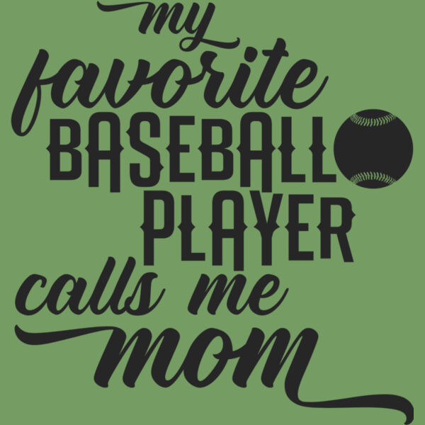 my favorite baseball player calls me mom Thumbnail