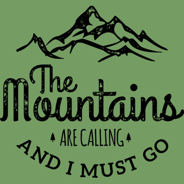 The Mountains Are Calling And I Must Go Thumbnail