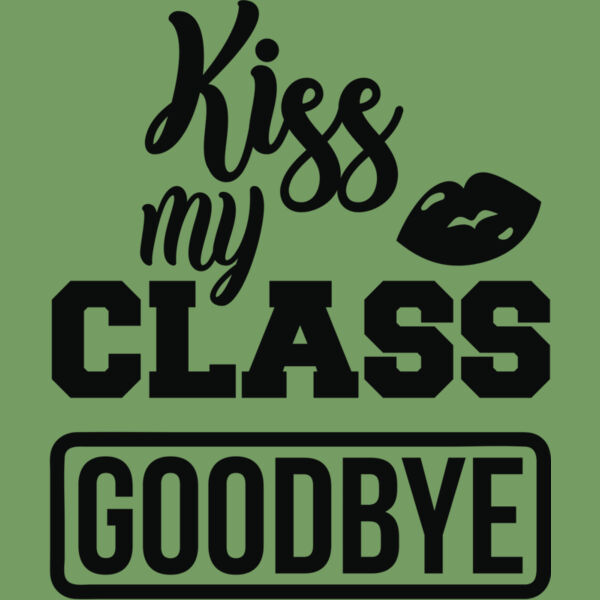 Kiss my class goodbye Thumbnail