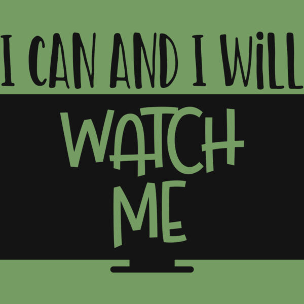I can and i will watch me Thumbnail