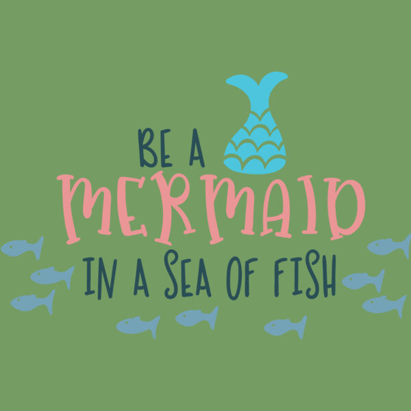 Be a mermaid in a sea of fish Thumbnail