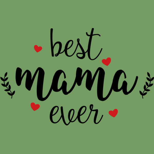 Best Mama Ever 02 Thumbnail