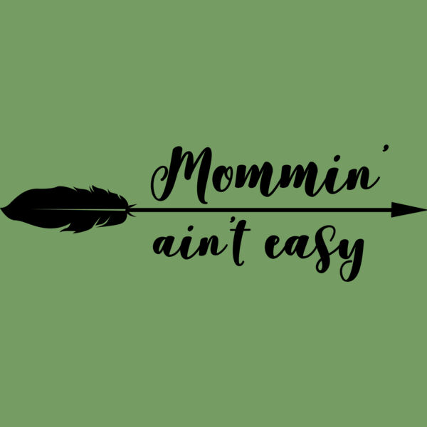 Mommin  ain t easy 01 Thumbnail