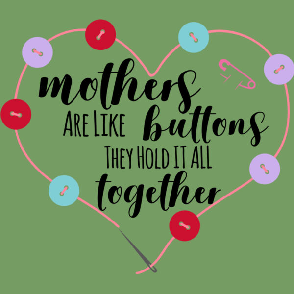 Mother Are Like Buttons Thumbnail