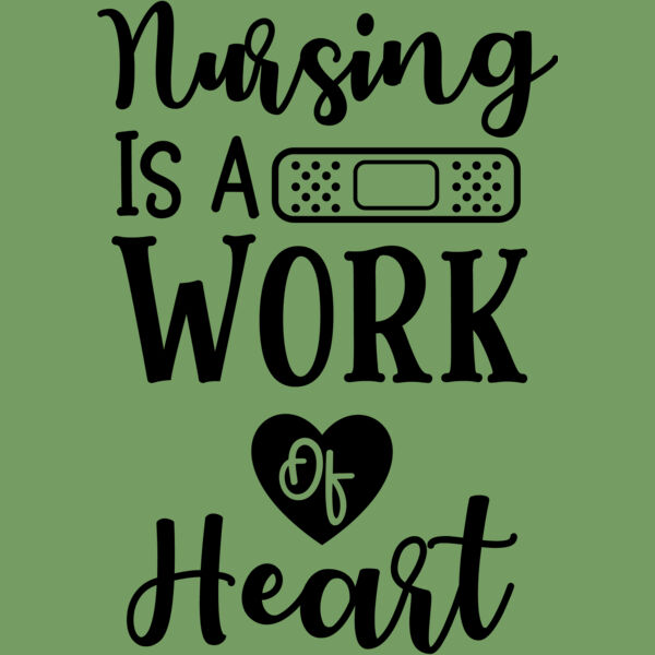 Nursing Is A Work Of Heart Thumbnail