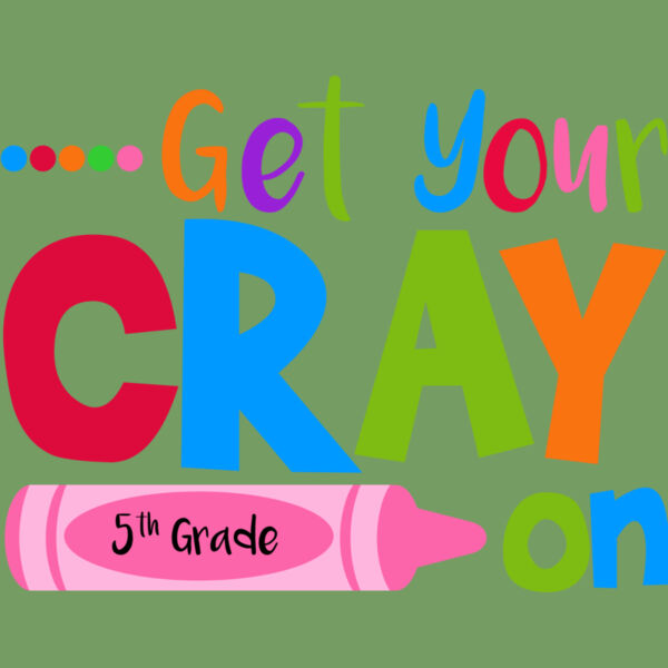 7Get Your Cray on 5th Grade Thumbnail