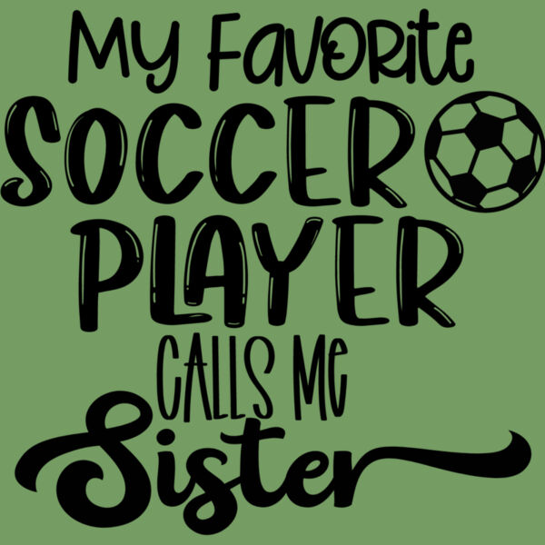 My Favorite Soccer Player Calls Me sister Thumbnail