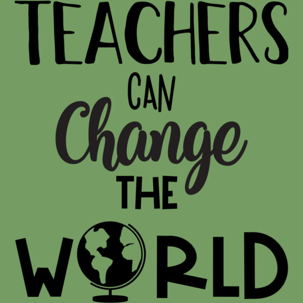 Teachers Can Change The World Thumbnail