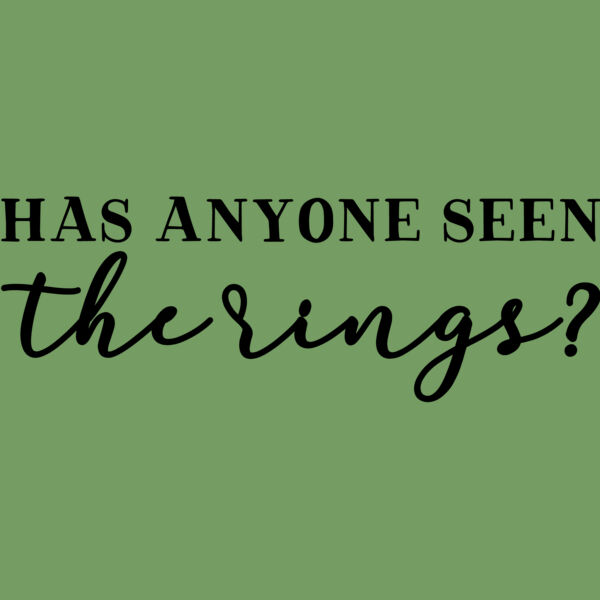 Has anyone seen the rings Thumbnail