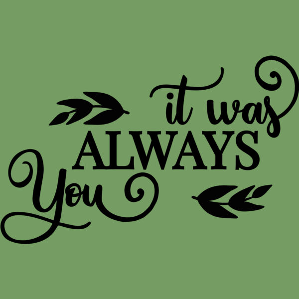 It was always you Thumbnail