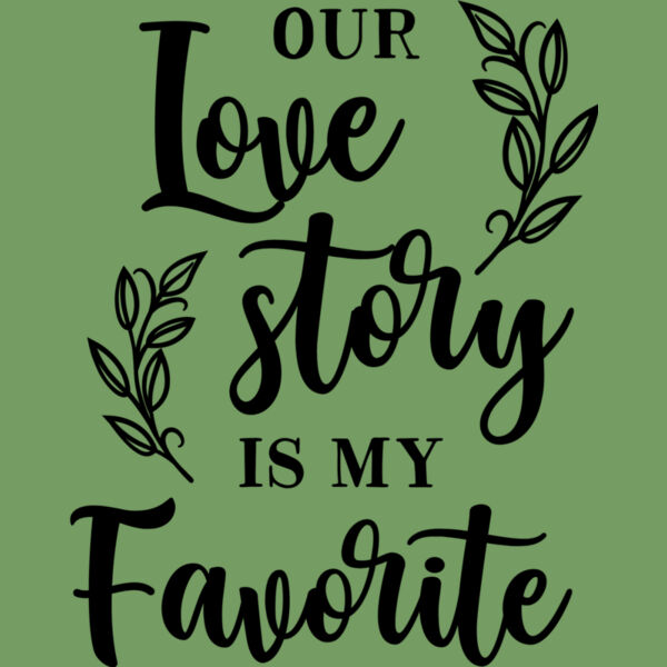 Our love story is my favorite Thumbnail
